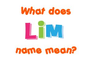Meaning of limlim .